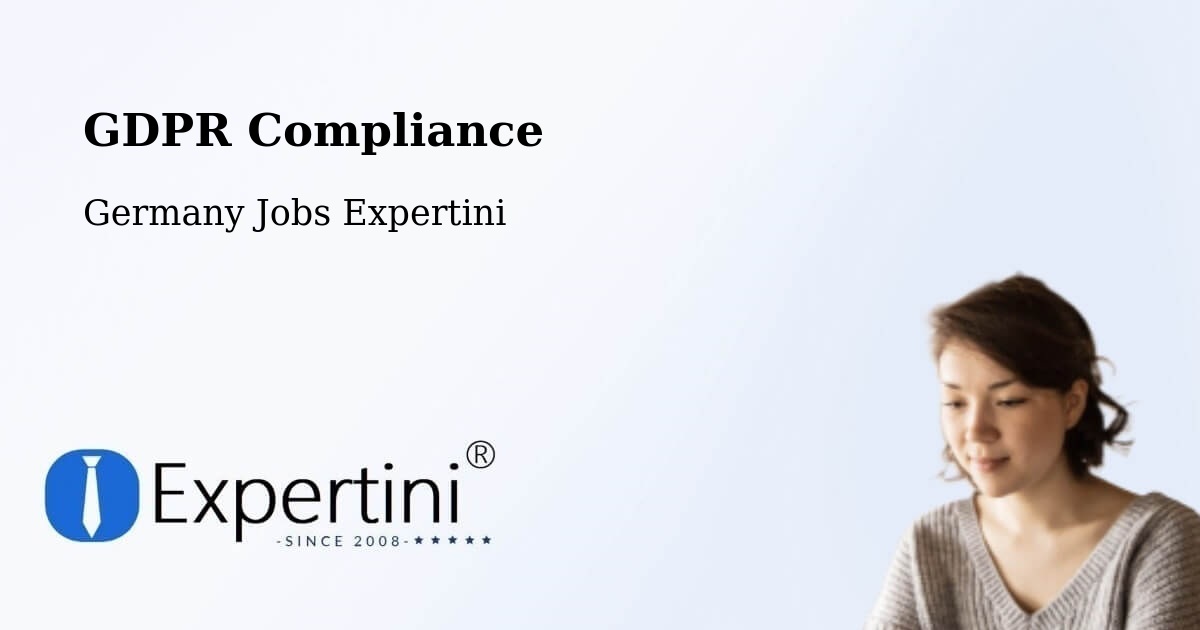 EU GDPR Compliance Statement – Wöllstein - Germany Jobs Expertini